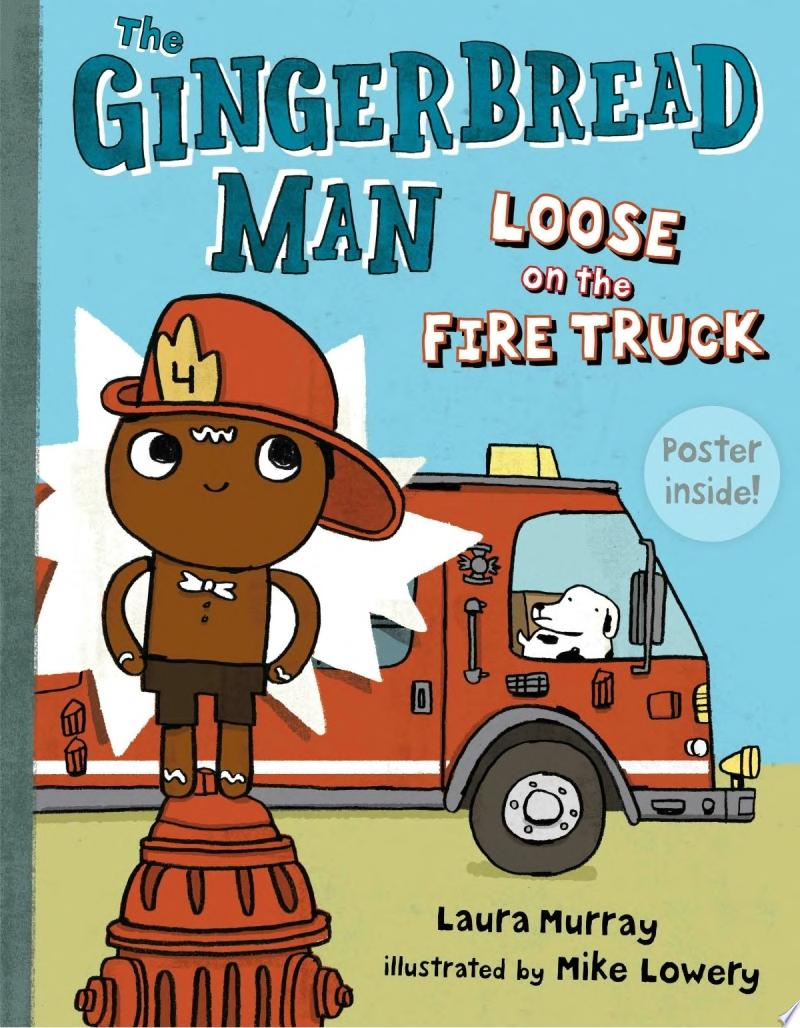 Image for "The Gingerbread Man Loose on the Fire Truck"