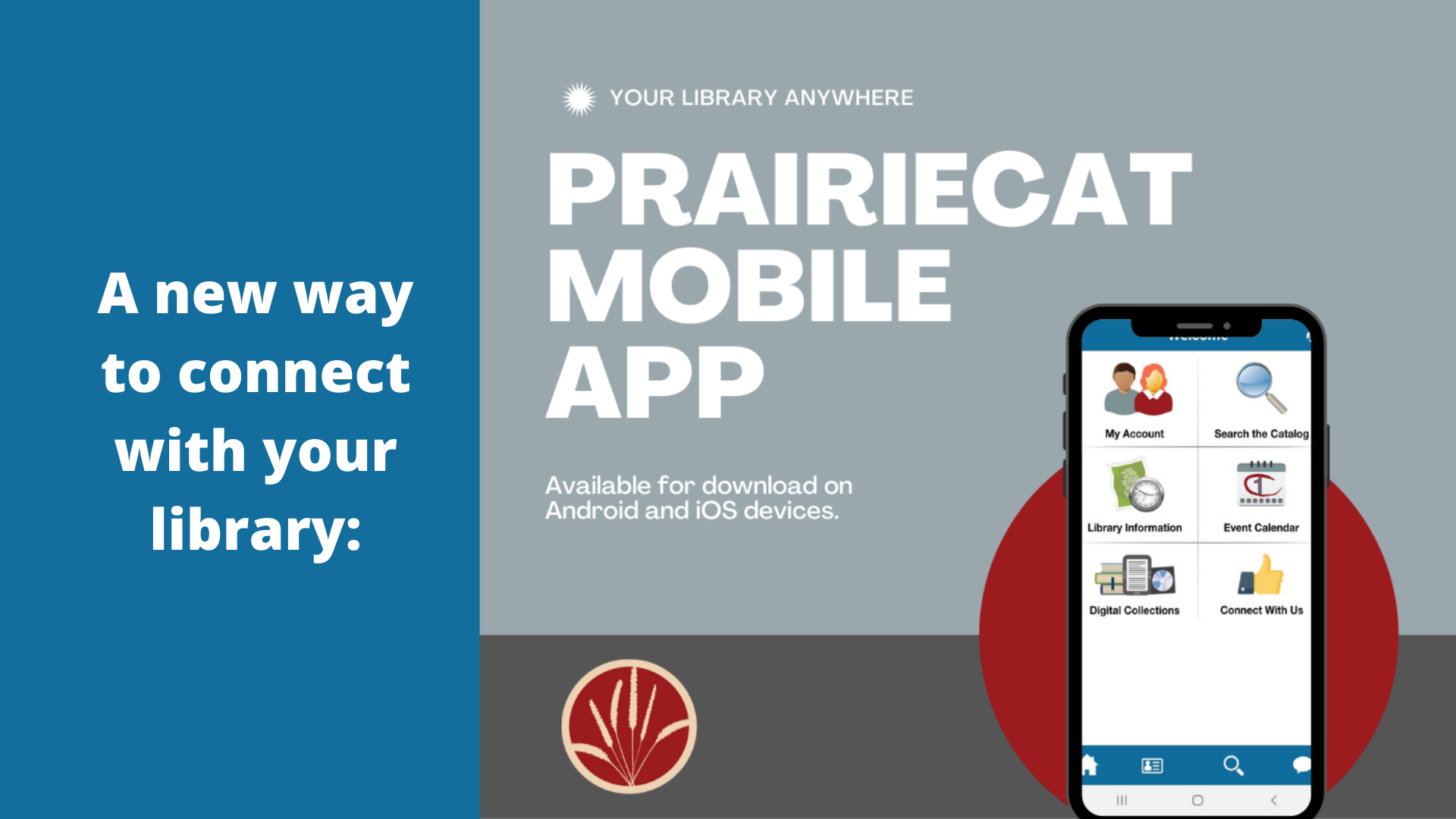 A new way to connect with your library: PrairieCat Mobile App