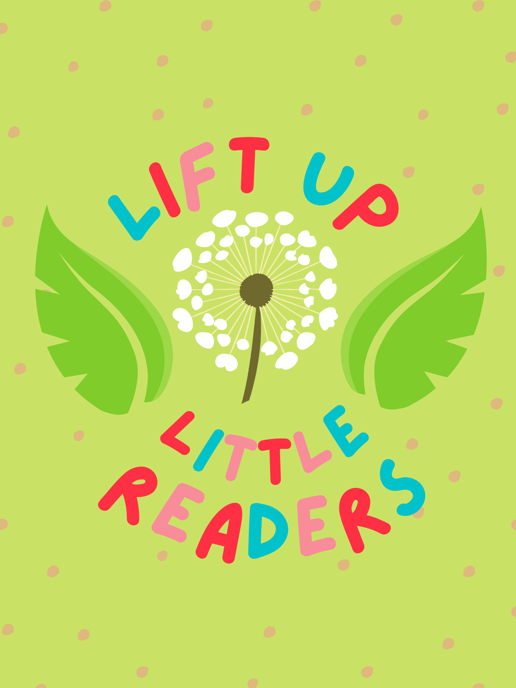 Lift Up Little Readers headline, with dandelion and leaves graphic.