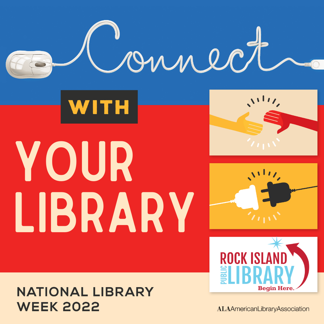 Connect with Your Library National Library Week 2022 Logo 