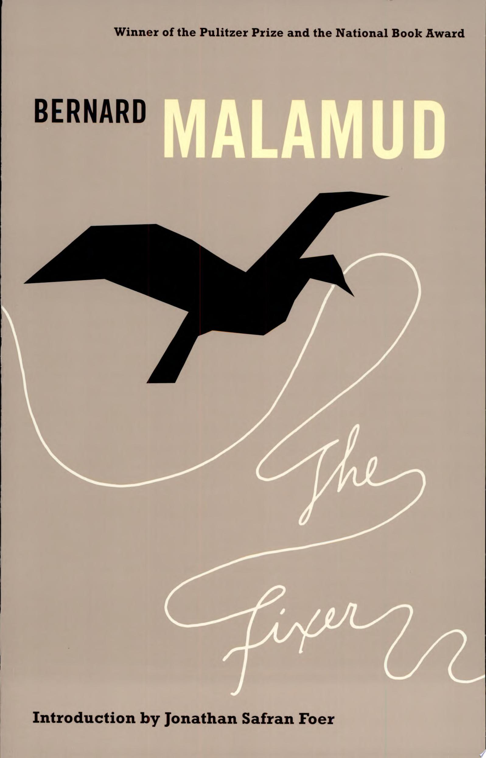 Book cover reading "The Fixer" by Bernard Malamud, featuring a silhouette of a bird against a beige background