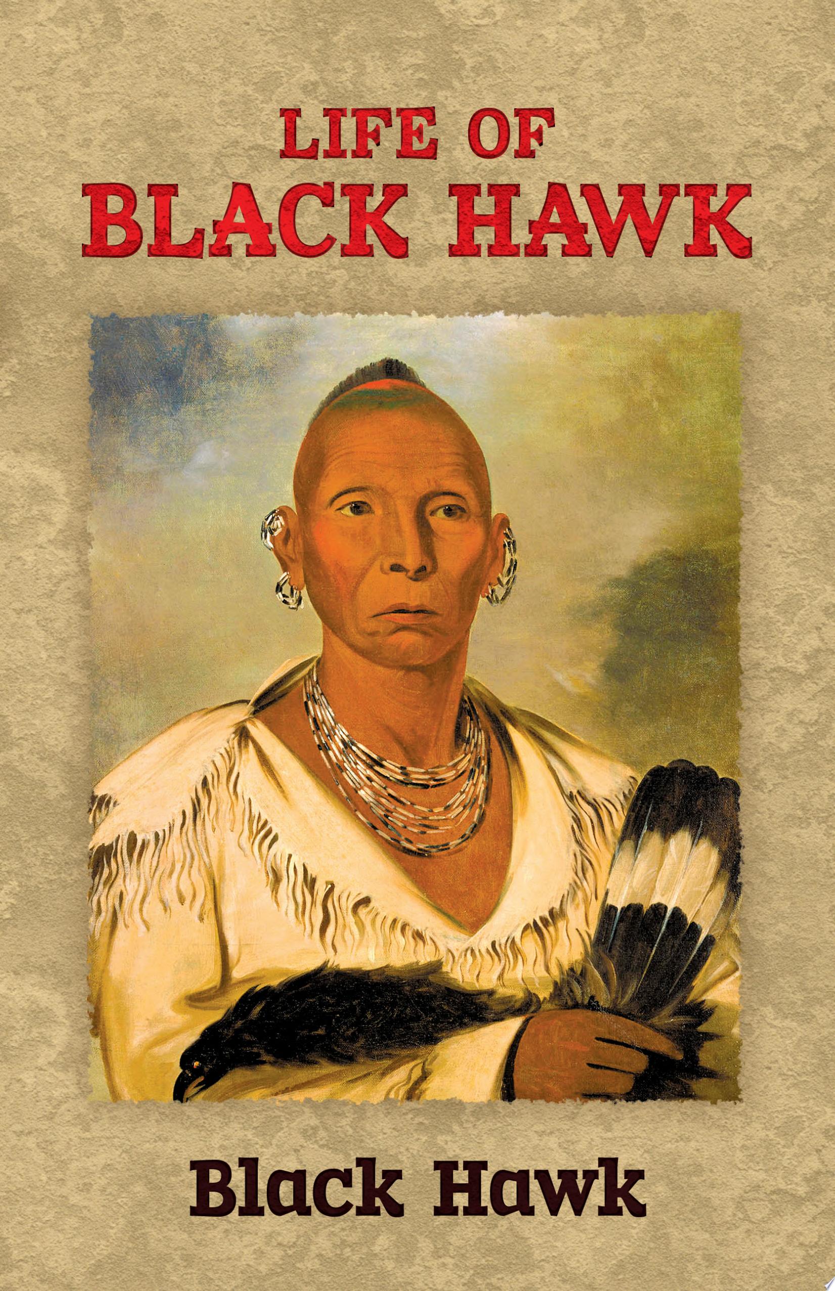 Image for "Life of Black Hawk"