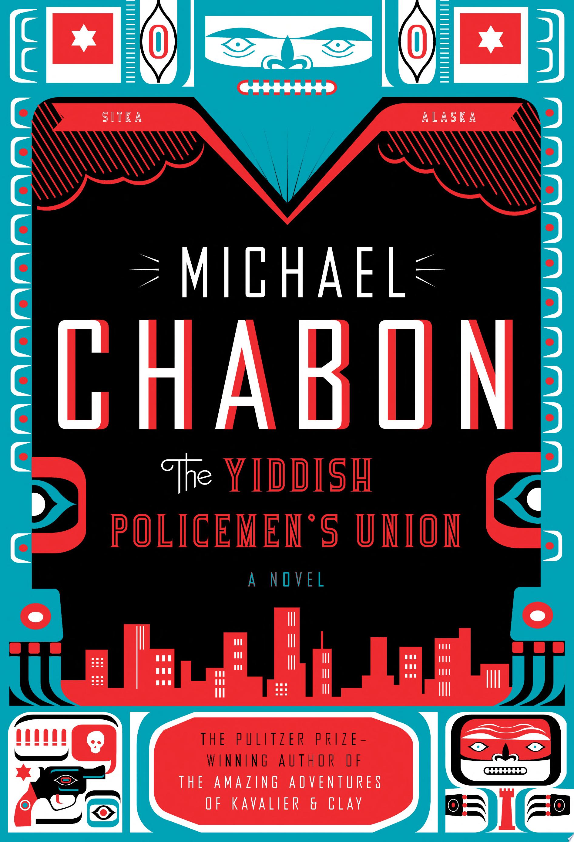 Image for "The Yiddish Policemen&#039;s Union"