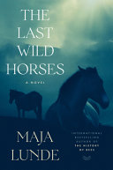 Image for "The Last Wild Horses"