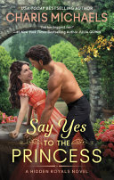 Image for "Say Yes to the Princess"
