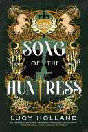 Image for "Song of the Huntress"
