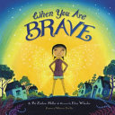 Image for "When You Are Brave"