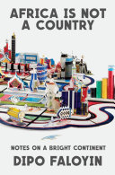 Image for "Africa Is Not a Country"