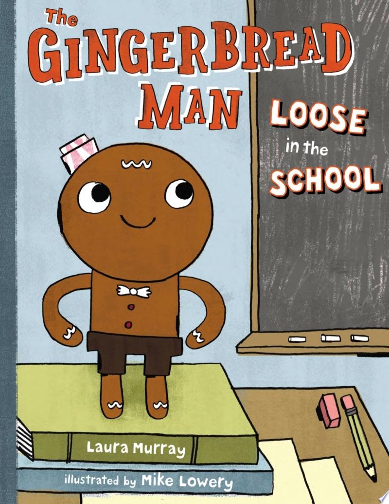 Image for "The Gingerbread Man Loose in the School"