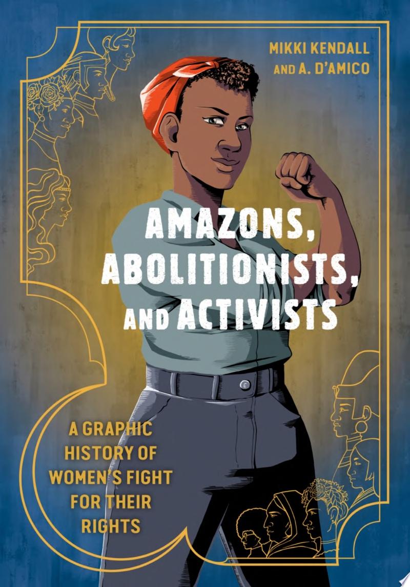 Book cover reading "Amazons, Abolitionists, and Activists" by Mikki Kendall, featuring an illustration of a woman flexing her arm