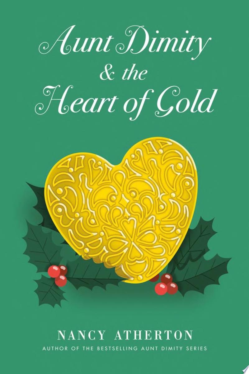 Image for "Aunt Dimity and the Heart of Gold"