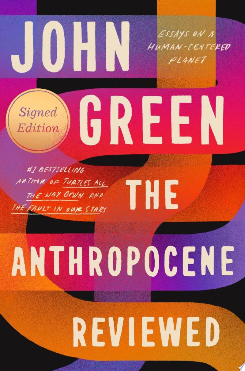 Image for "The Anthropocene Reviewed (Signed Edition)"