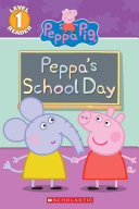 Image for "Peppa&#039;s School Day"