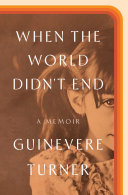 Image for "When the World Didn&#039;t End"