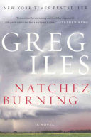 Book cover with white and red text reading "Natchez Burning" by Greg Iles, featuring storm clouds over an expanse of grass and trees