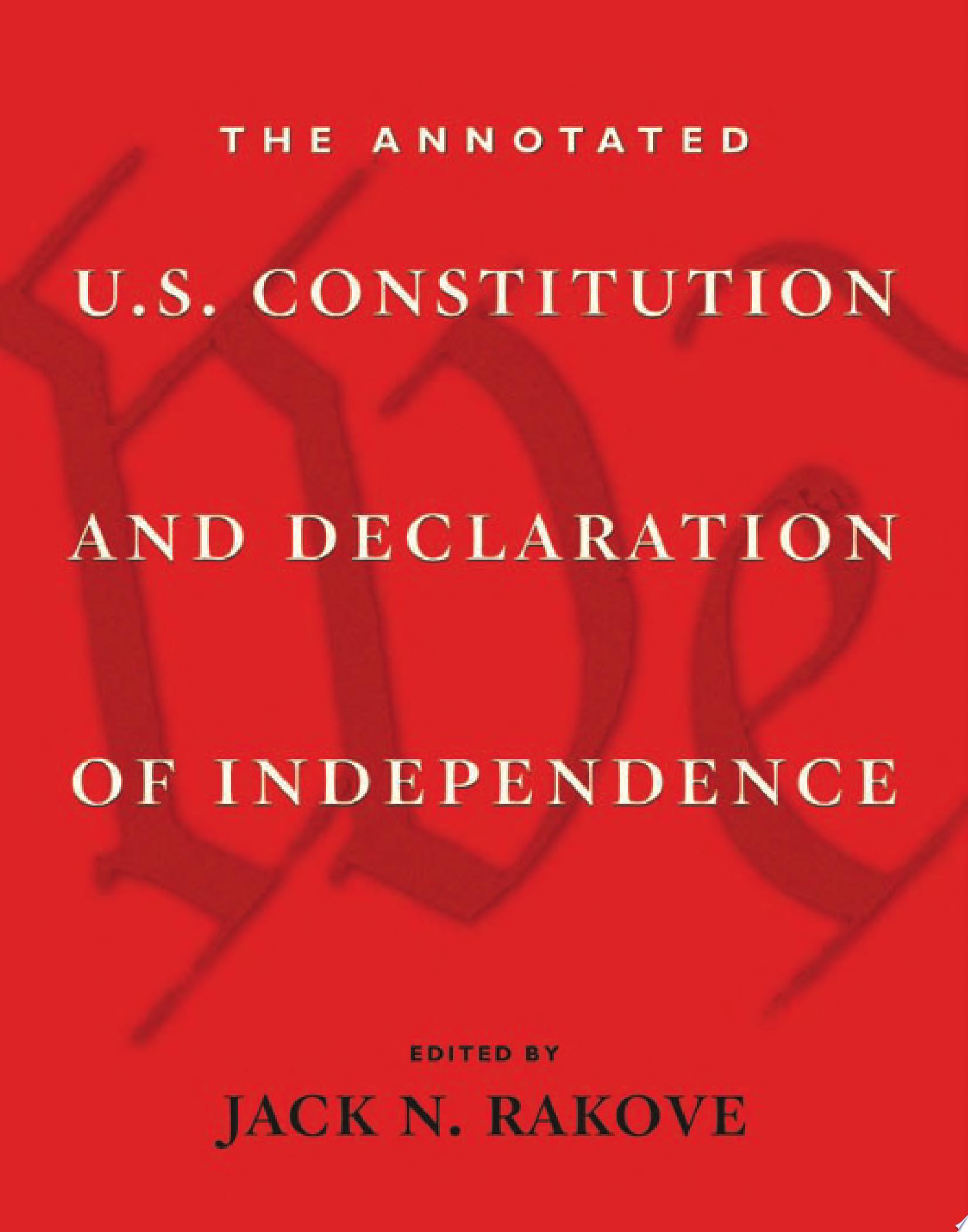 Image for "The Annotated U.S. Constitution and Declaration of Independence"