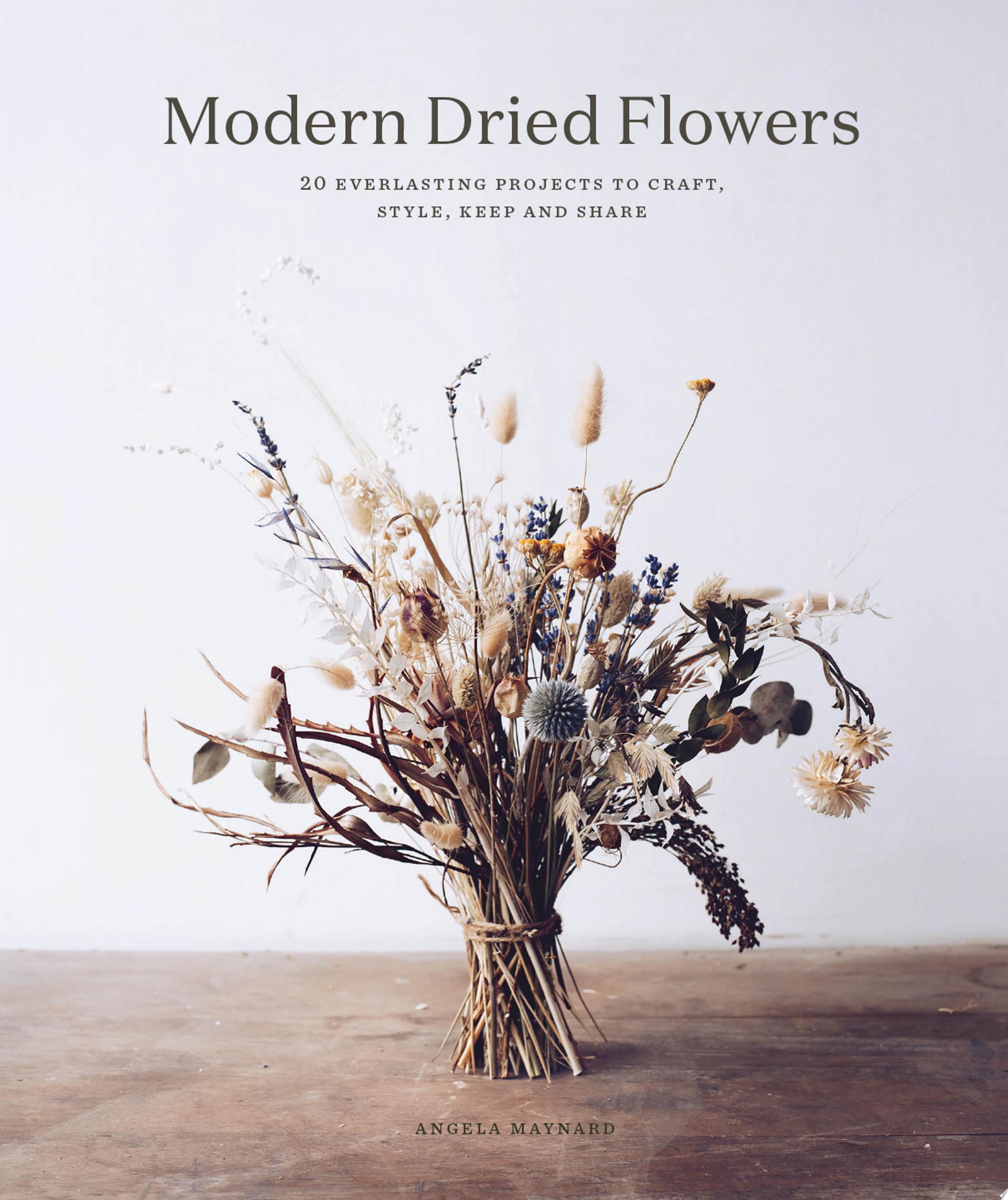 Image for "Modern Dried Flowers"