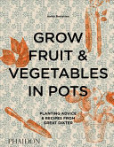 Image for "Grow Fruit &amp; Vegetables in Pots"