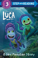 Image for "A Sea Monster Story (Disney/Pixar Luca)"