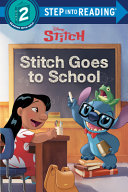 Image for "Stitch Goes to School (Disney Stitch)"