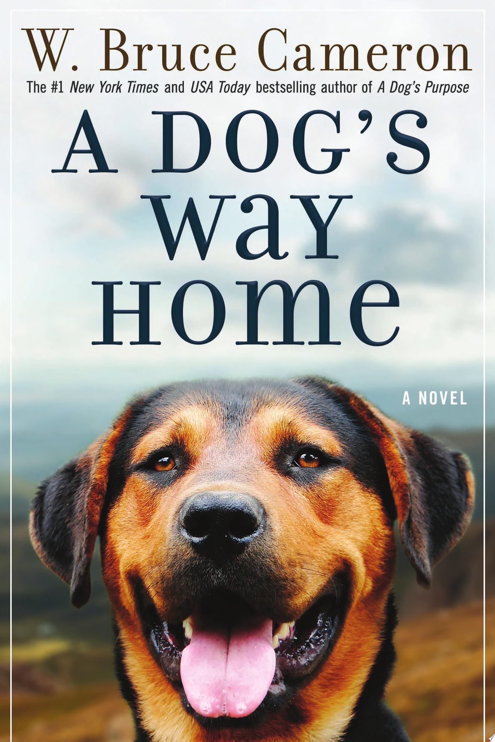 Image for "A Dog&#039;s Way Home"