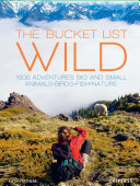 Image for "The Bucket List: Wild"