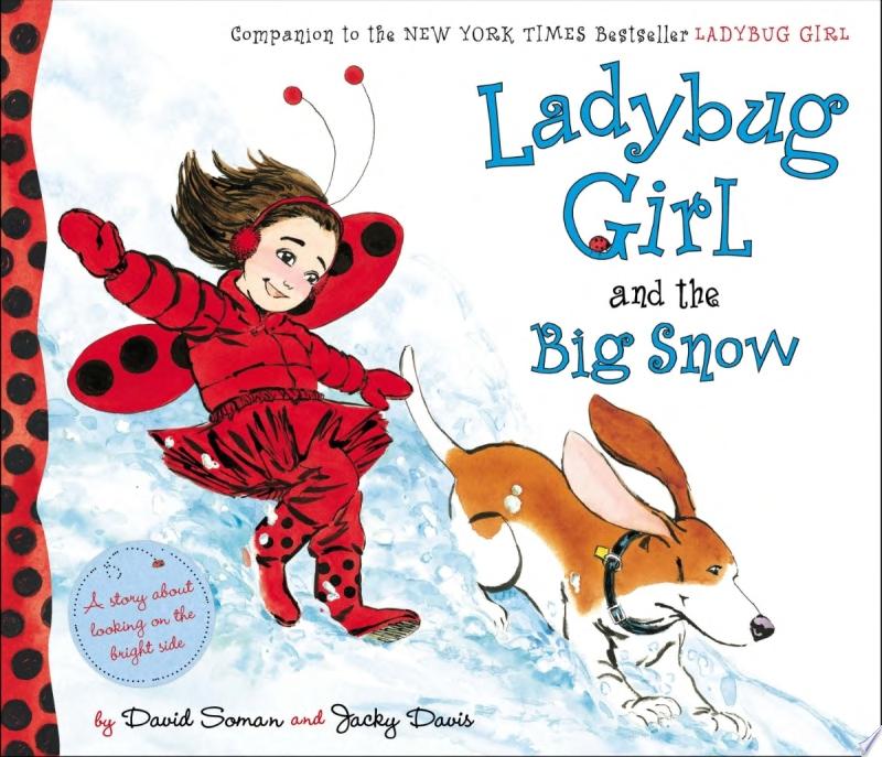 Image for "Ladybug Girl and the Big Snow"
