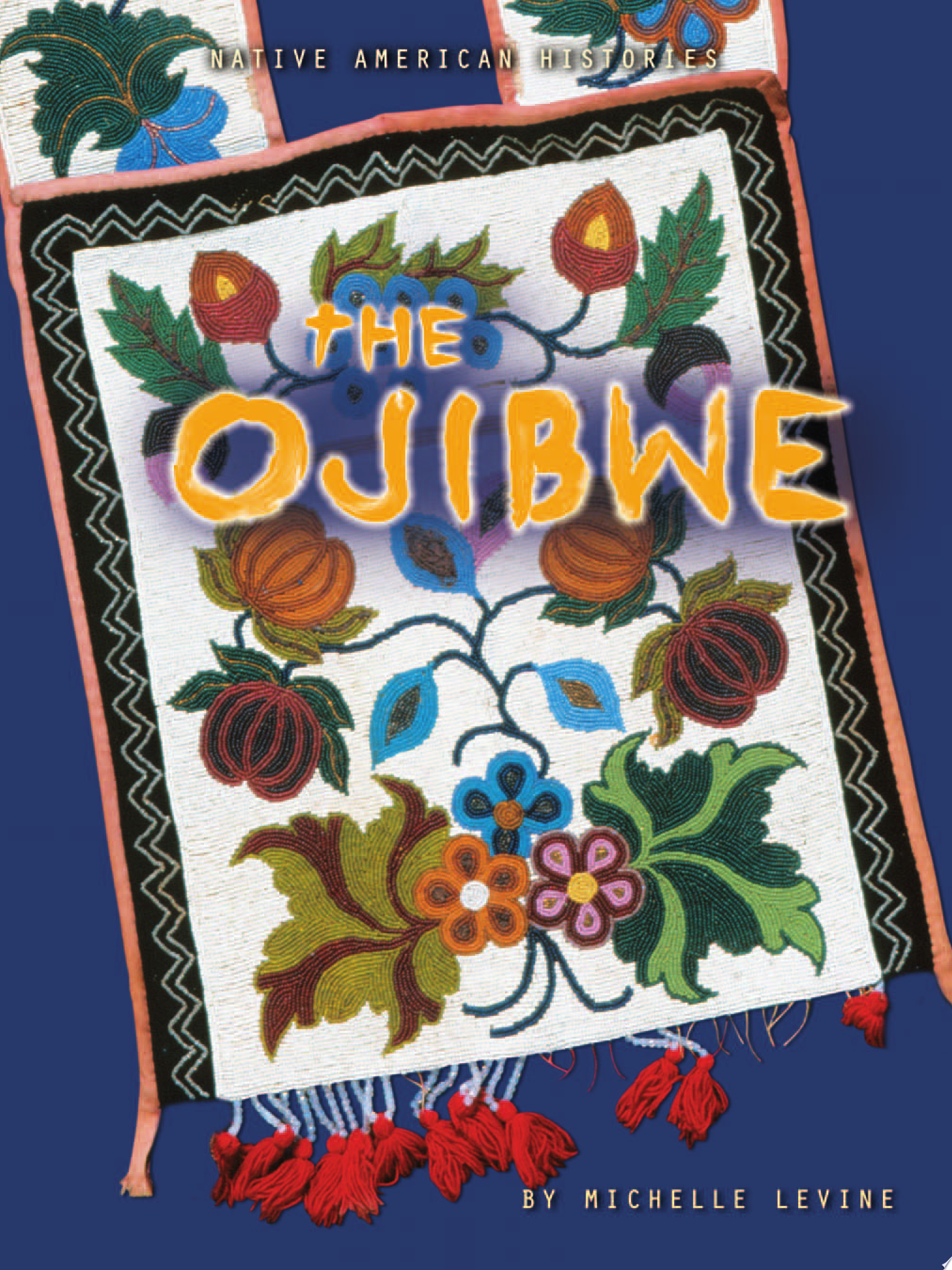 Image for "The Ojibwe"