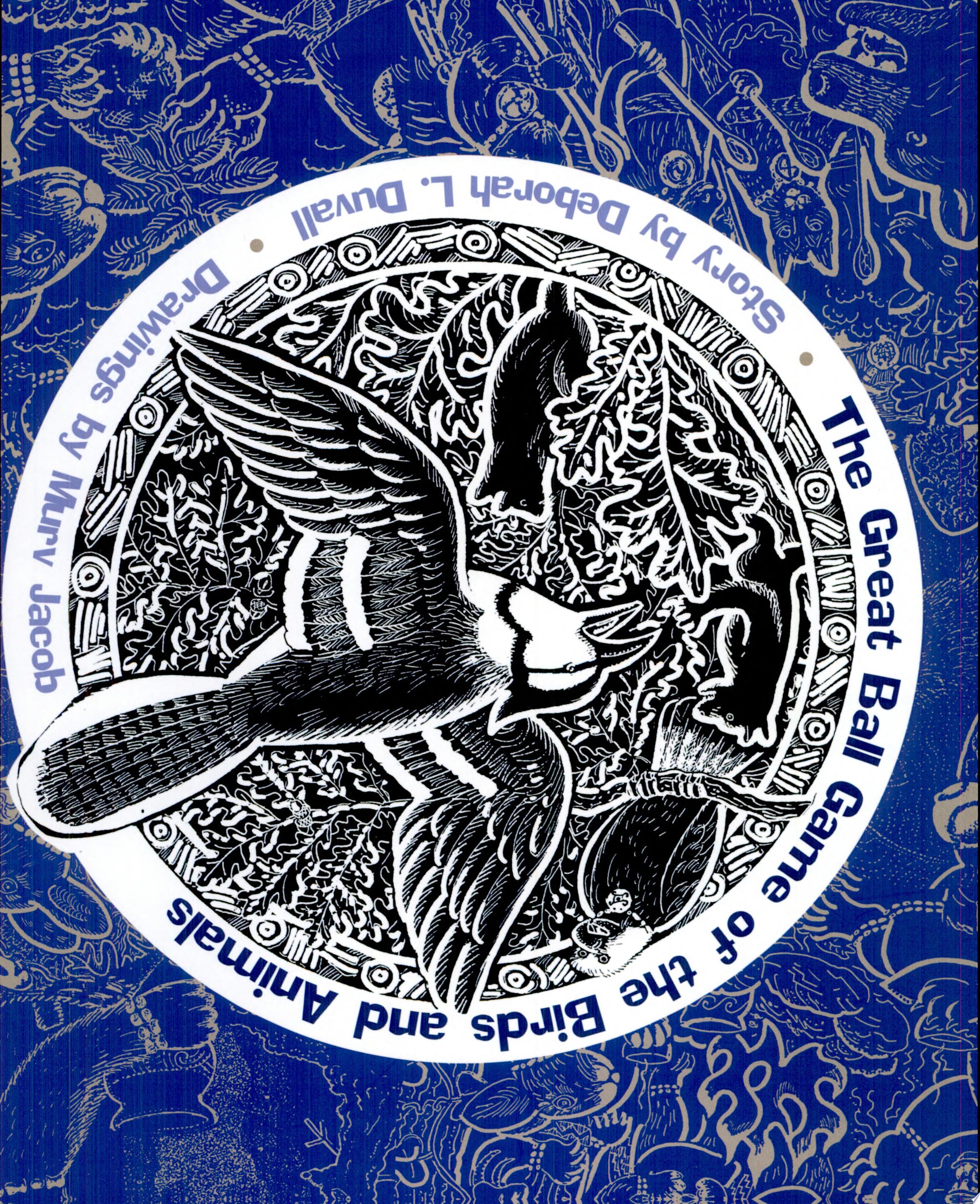 Image for "The Great Ball Game of the Birds and Animals"