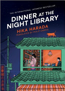 Book cover reading "Dinner at the Night Library" by Hika Harada, featuring an illustration of a building against a night sky with an orange cat walking along the roof and two people inside a room with full bookshelves