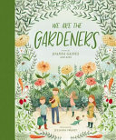 Image for "We Are the Gardeners"