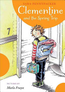 Image for "Clementine and the Spring Trip"