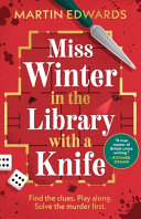 Book cover reading "Miss Winter in the Library with a Knife" by Martin Edwards, featuring a red cover with a rough sketch of a floor plan, dice, and a knife