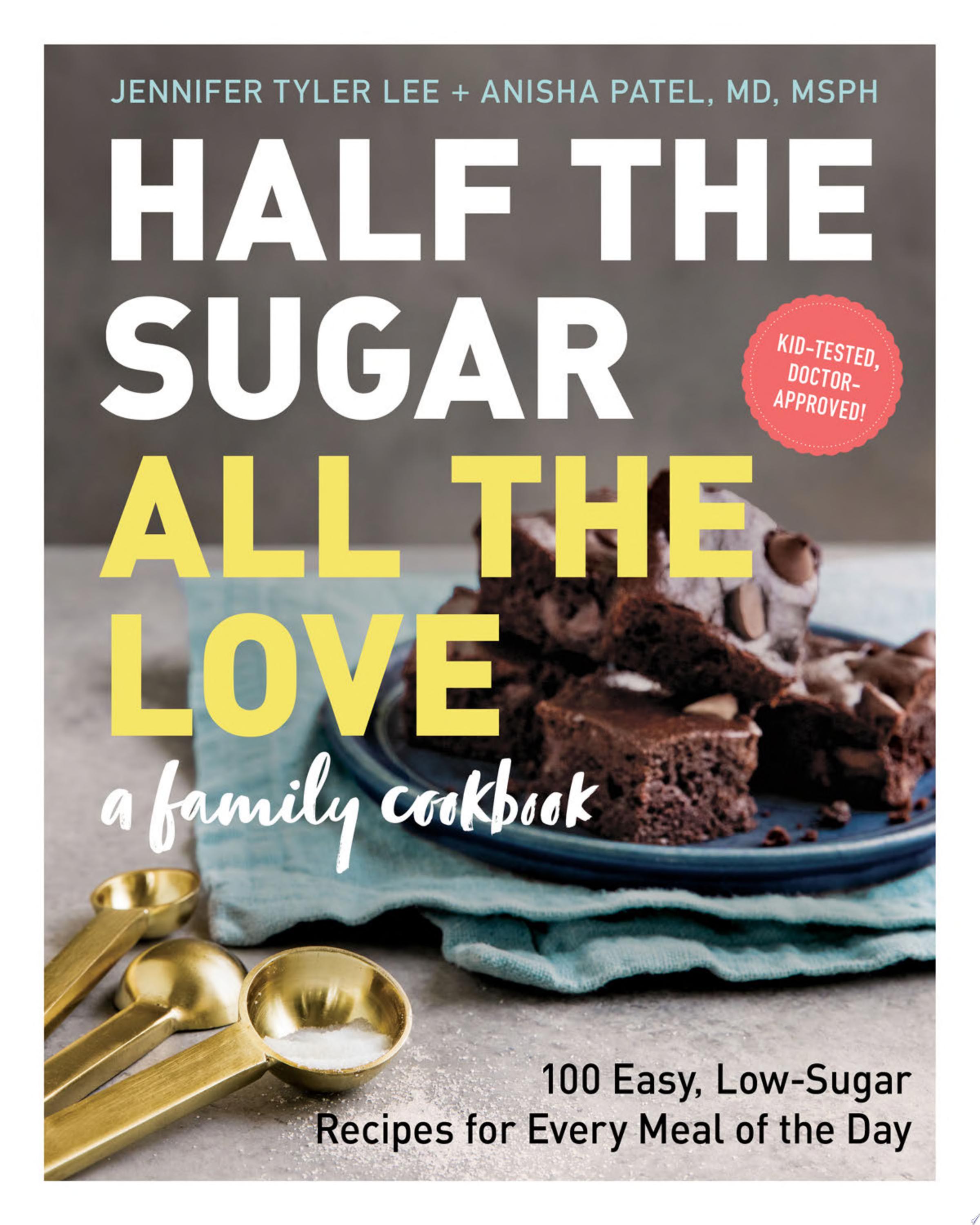 Image for "Half the Sugar, All the Love"