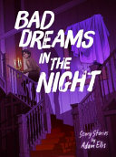 Image for "Bad Dreams in the Night"