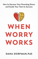 Image for "When Worry Works"