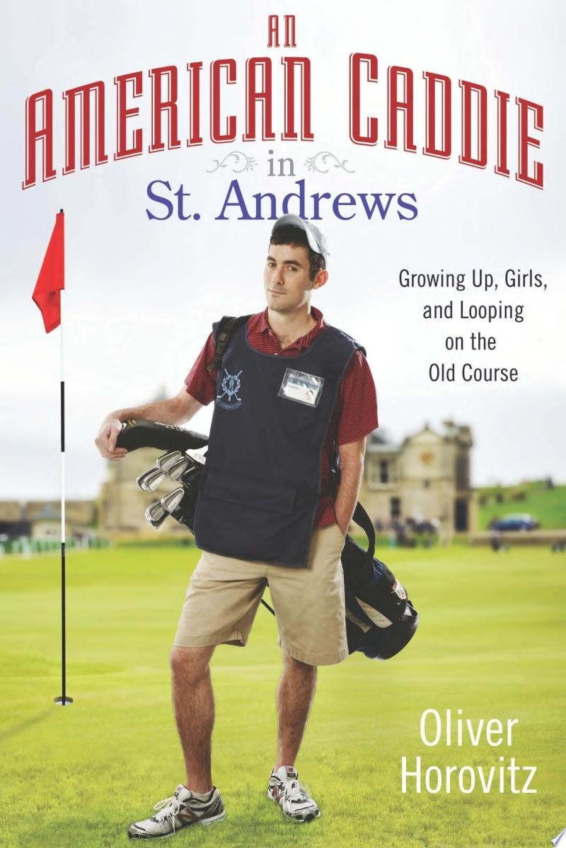 Image for "An American Caddie in St. Andrews"