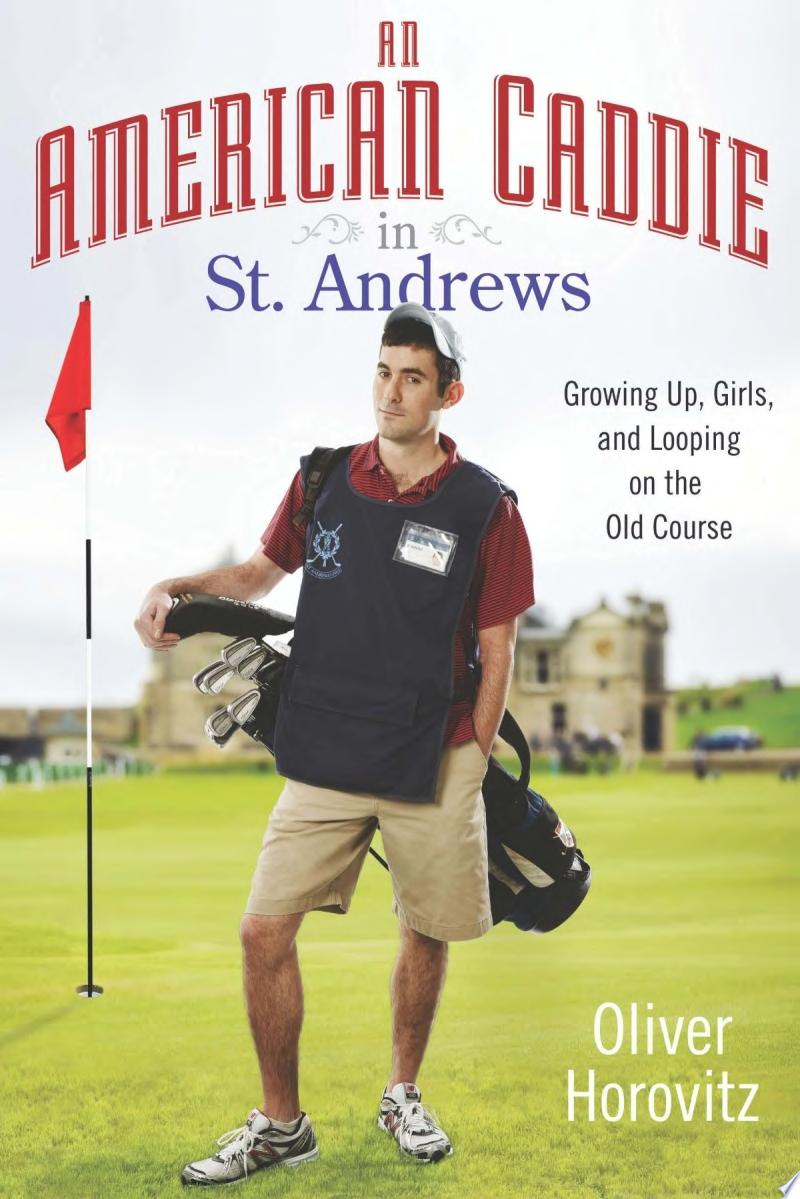 Image for "An American Caddie in St. Andrews"