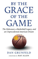 Image for "By the Grace of the Game"
