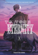 Image for "To Your Eternity 1"