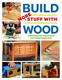 Image for "Build More Stuff with Wood"