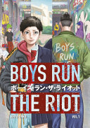 Image for "Boys Run the Riot 1"