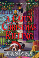 Image for "A Cajun Christmas Killing"