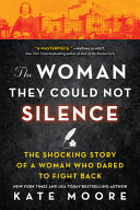 Image for "The Woman They Could Not Silence"