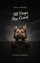 Image for "All Dogs Are Good"