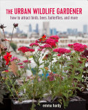Image for "The Urban Wildlife Gardener"
