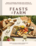 Book cover reading "Feasts on the Farm" by Tamara Jo Hicks, featuring a spread of food on an outdoor, wooden table