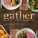 Image for "Gather The Art Of Paleo Entertaining"