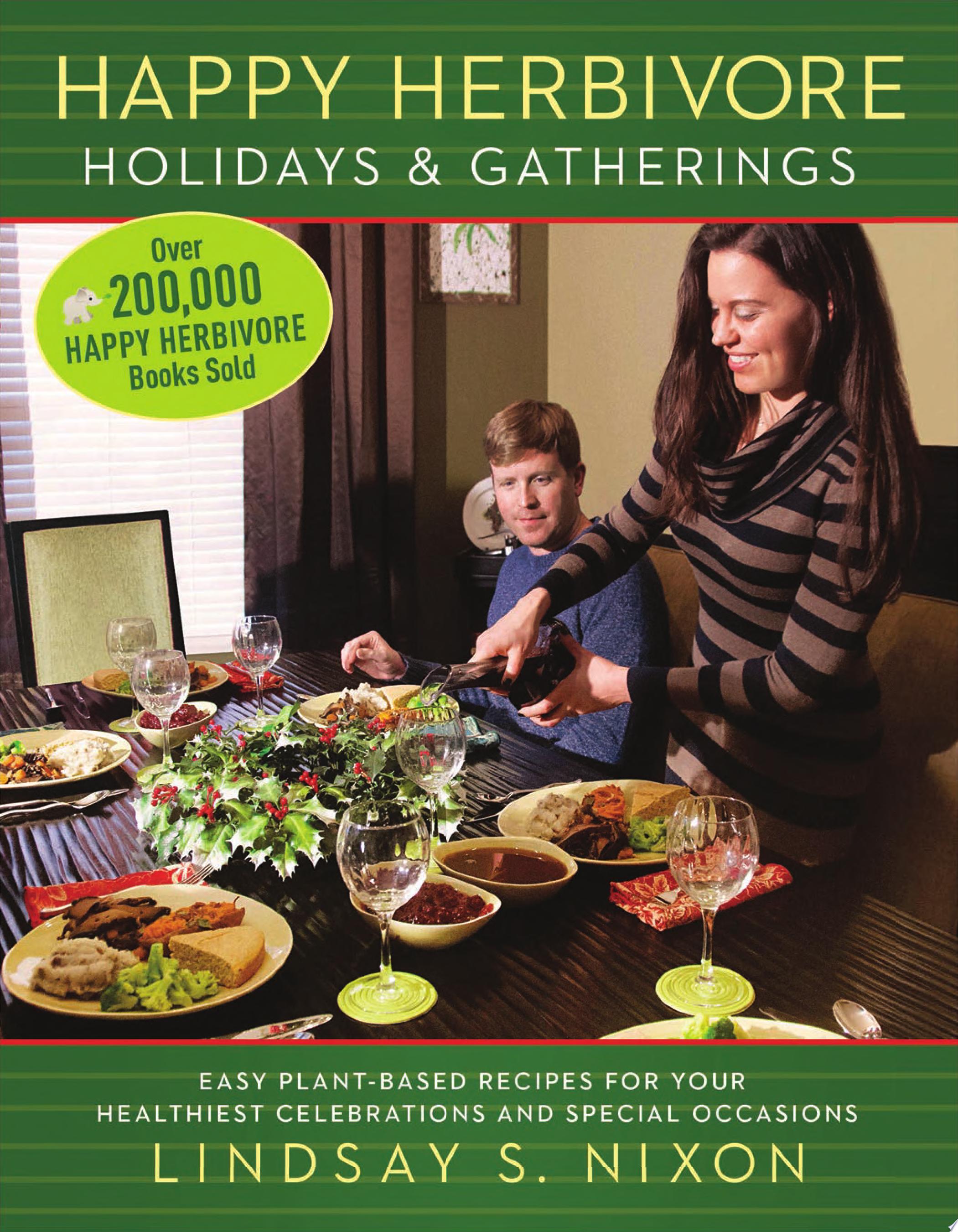 Image for "Happy Herbivore Holidays & Gatherings"