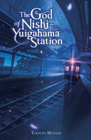 Image for "The God of Nishi-Yuigahama Station"